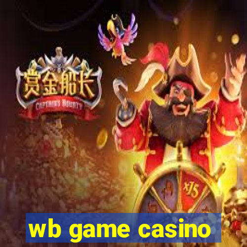 wb game casino